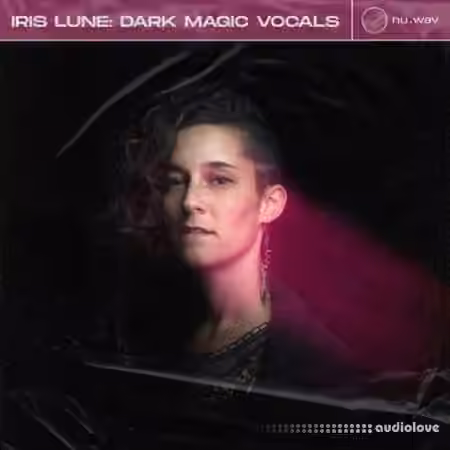 Nu.Wav Iris Lune Dark Magic Vocals [WAV]