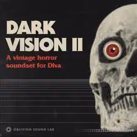 Oblivion Sound Lab Dark Vision 2 [Synth Presets]