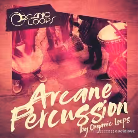 Organic Loops Arcane Percussion [MULTiFORMAT]