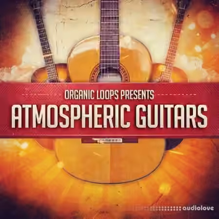 Organic Loops Atmospheric Guitars [WAV, REX]
