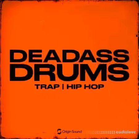 Origin Sound Deadass Drums [WAV]