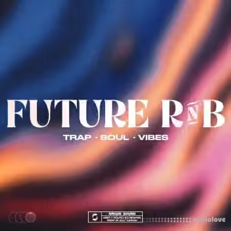 Origin Sound Future RNB [WAV]