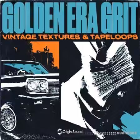 Origin Sound GOLDEN ERA GRIT [WAV]