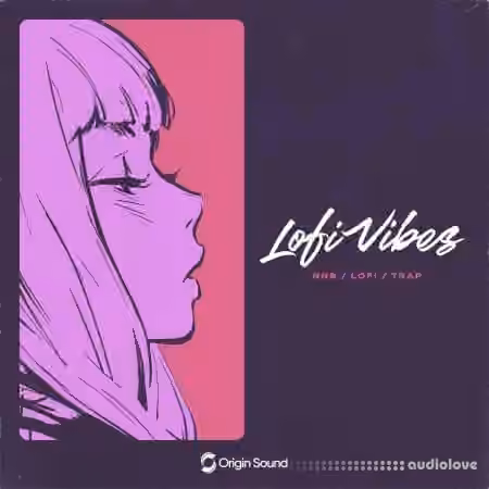 Origin Sound Lofi Vibes [WAV]