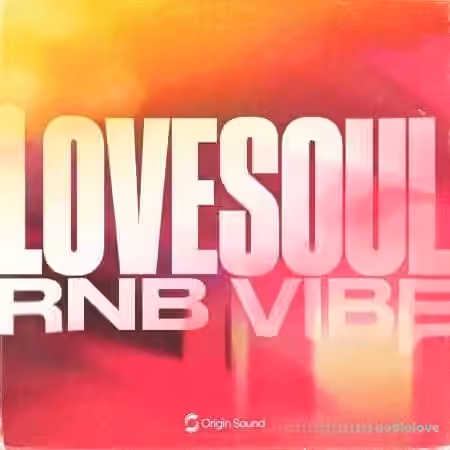 Origin Sound LOVESOUL RNB VIBE [WAV]