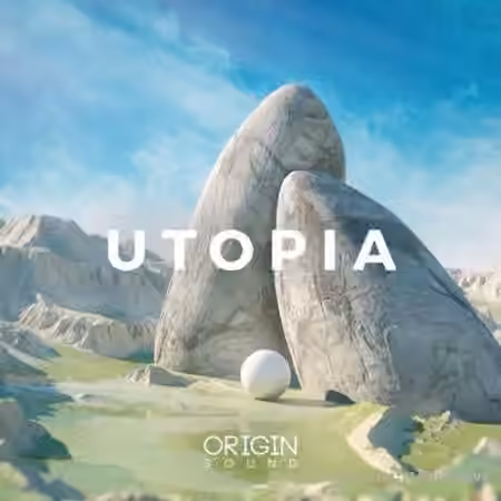 Origin Sound Utopia [WAV, MiDi]