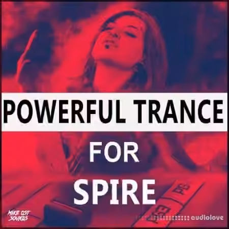 OST Audio Powerful Trance and Psytrance for Spire [Synth Presets, DAW Templates]