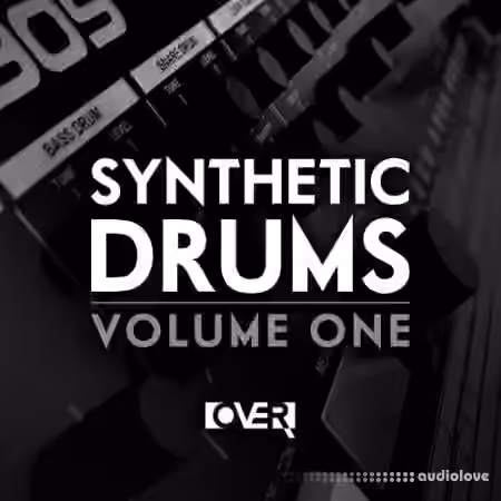 Over Samples Synthetic Drums Vol.1 [WAV, DAW Templates]
