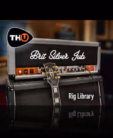 Overloud Brit Silver Jub Rig Library [Synth Presets]