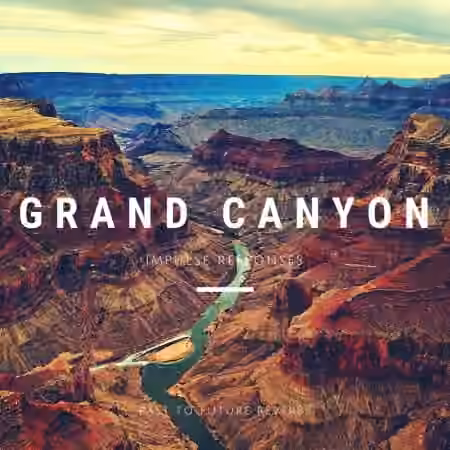 PastToFutureReverbs Grand Canyon
