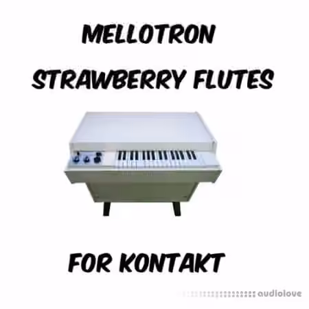 PastToFutureReverbs Mellotron Strawberry Flute [KONTAKT]