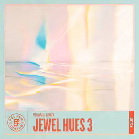 Pelham and Junior Jewel Hues 3 [WAV]