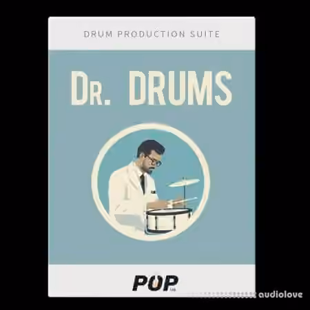 PopLab Audio Dr. Drums Explosive 2000s Pop Drums Drum production suite [WAV]