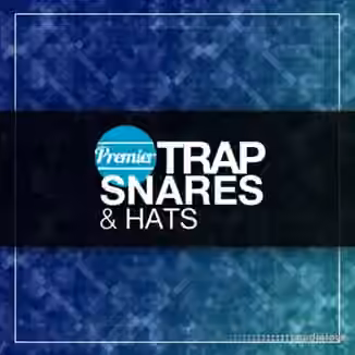 Premier Sound Bank Trap Snares and Hats [WAV]