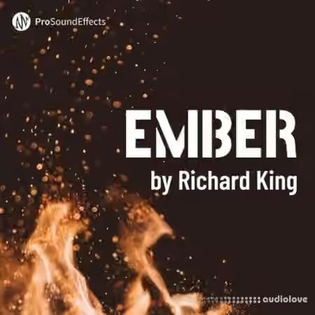 Pro Sound Effects Ember [WAV]