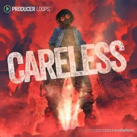 Producer Loops Careless [WAV, MiDi, REX, AiFF, DAW Templates, ReFill]