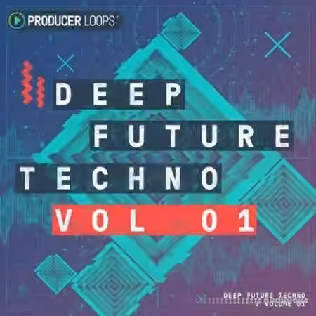 Producer Loops Deep Future Techno Vol.1 [MULTiFORMAT]