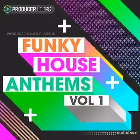Producer Loops Funky House Anthems Vol.1 [ACiD, WAV, MiDi, REX]