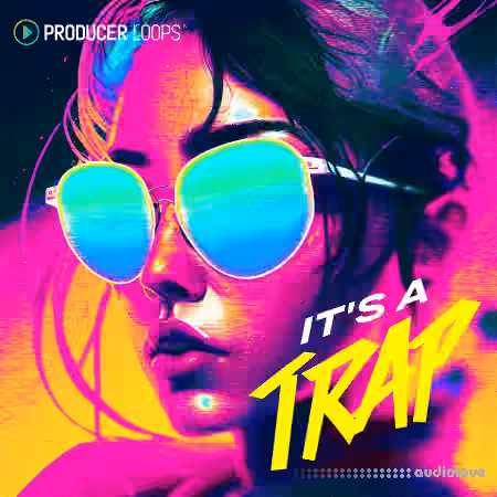 Producer Loops Its a Trap [MULTiFORMAT]