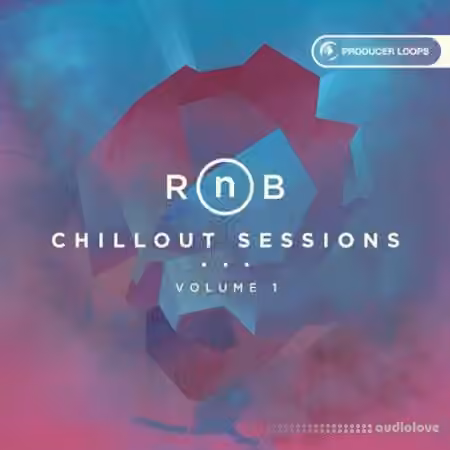 Producer Loops RnB Chillout Sessions Vol.1 [ACiD, WAV, AiFF, MiDi]