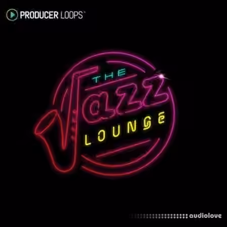 Producer Loops The Jazz Lounge [MULTiFORMAT]