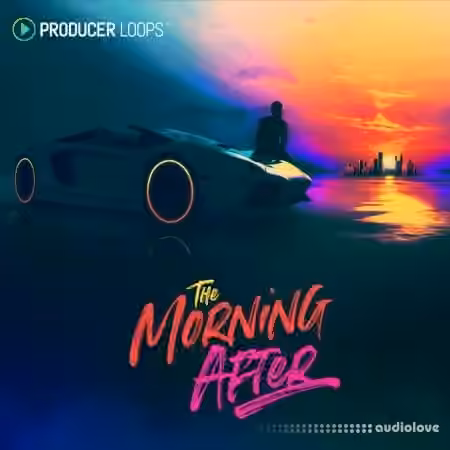 Producer Loops The Morning After [MULTiFORMAT]