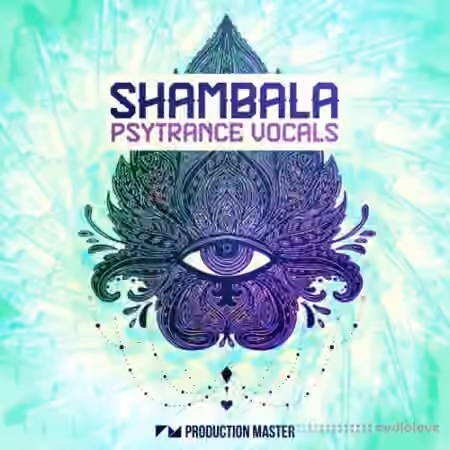 Production Master Shambala Psytrance Vocals [WAV]
