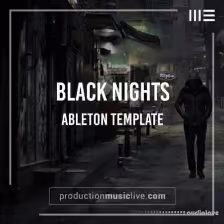 Production Music Live Black Nights Ableton Template [DAW Templates]