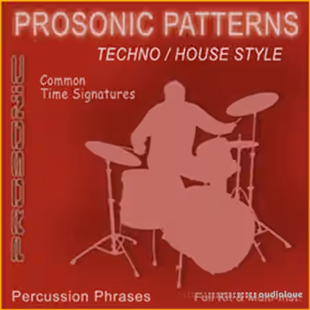 Prosonic Studios Techno and House Drum MIDI Library Common Signatures Vol.1 [MiDi]