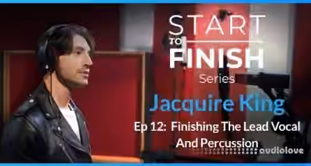 PUREMIX Jacquire King Episode 12 Finishing The Lead Vocal And Percussion [TUTORiAL]
