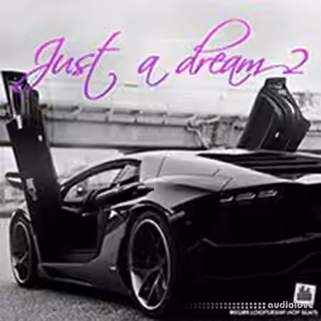 R-Loops Just A Dream Vol.2 [WAV, MiDi]