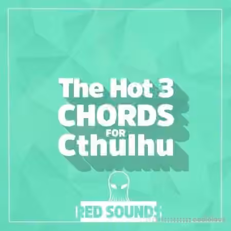Red Sounds The Hot Chords For Cthulhu Vol.3 [Synth Presets]