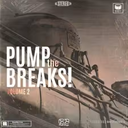 Reel Loops Pump The Breaks Vol.2 [WAV]