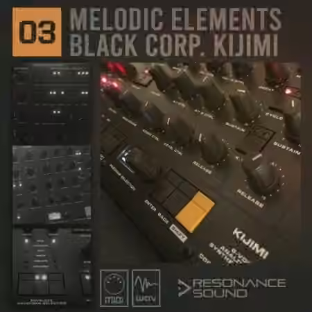 Resonance Sound Melodic Elements 03 Kijimi [WAV, MiDi]