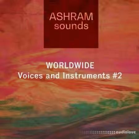 Riemann Kollektion ASHRAM Worldwide Voices And Instruments 2 [WAV]