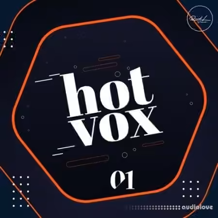 Roundel Sounds Hot Vox Volume 1 [WAV, MiDi, Synth Presets]