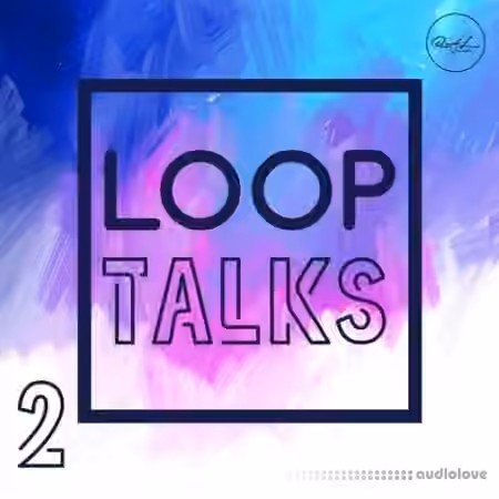 Roundel Sounds Loop Talks Vol.2 [WAV]