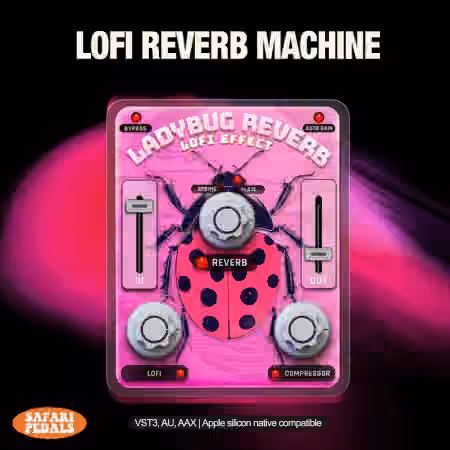 Safari Pedals LadyBug Reverb v1.3.44 REGGED [WiN]