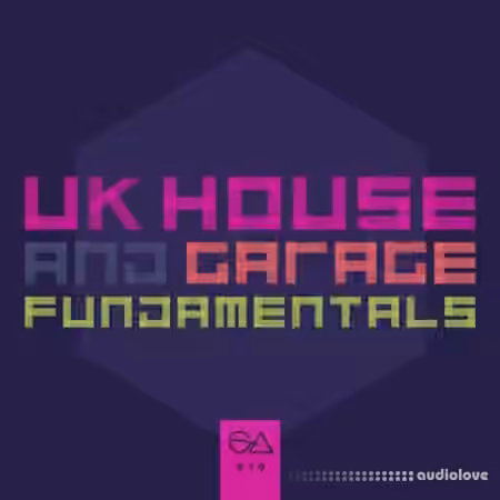 Sample Anatomy UK House and Garage Fundamentals [WAV, MiDi]