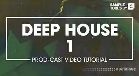Sample Tools by CR2 Deep House Production [TUTORiAL]