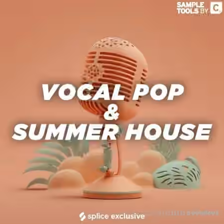 Sample Tools by Cr2 Vocal Pop and Summer House [WAV]