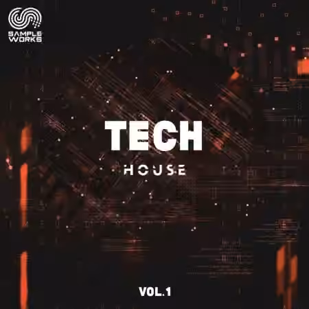Sample Works Tech House Vol.1 [WAV, MiDi]