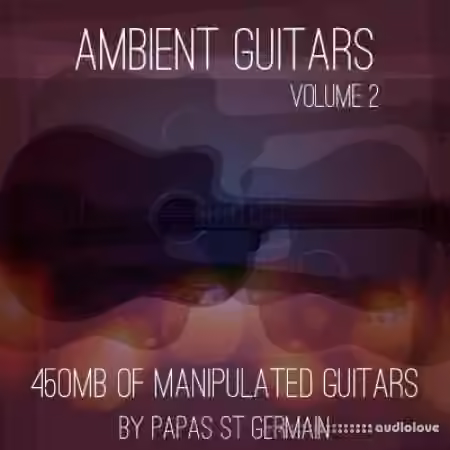Sampledelic Sounds Ambient Guitars Volume 2 [WAV]