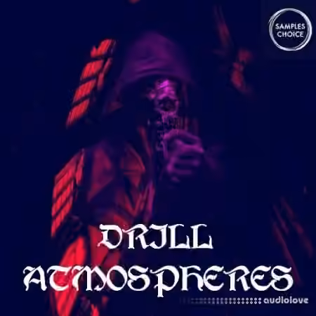 Samples Choice Drill Atmospheres [WAV]