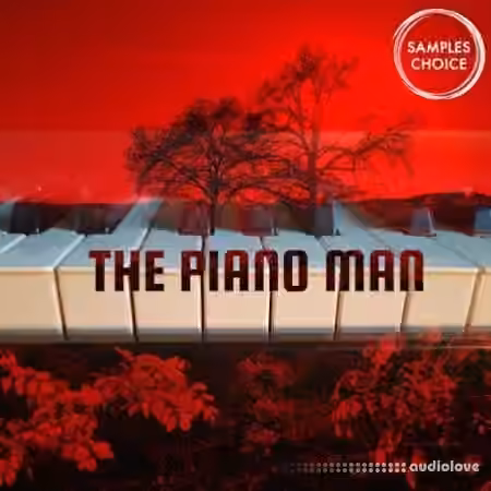 Samples Choice The Piano Man [WAV]