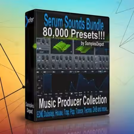 Samples Depot 80 000 xFer Serum Presets Bundle [Synth Presets]