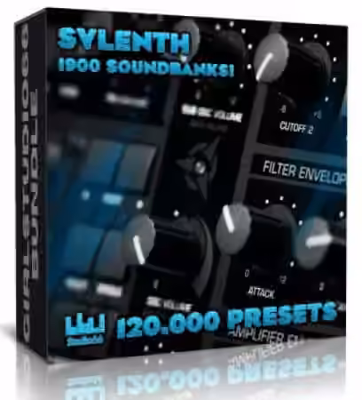 Samples Depot Extreme Sylenth Bundle 120.000 Presets + 1900 Sound Banks [Synth Presets]