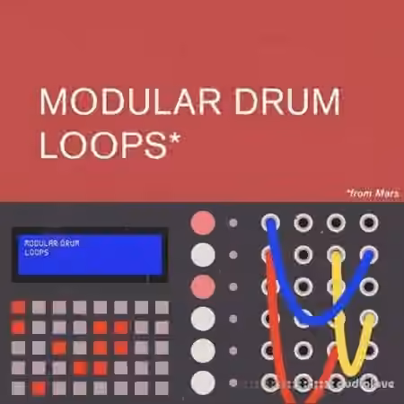 Samples From Mars Modular Drum Loops From Mars [MULTiFORMAT]