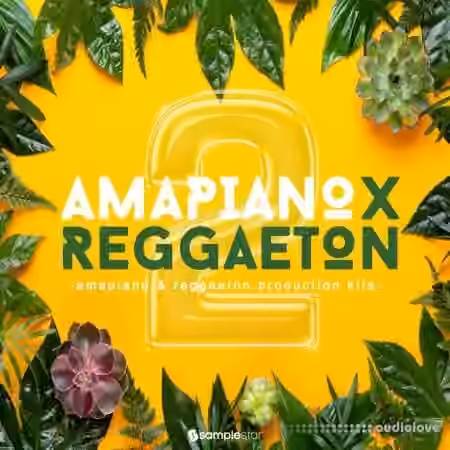 Samplestar Amapiano X Reggaeton V2 [WAV]