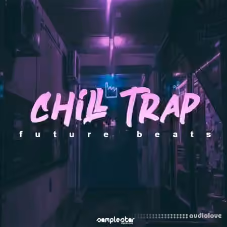 Samplestar Chill Trap Future Beats [WAV, MiDi]